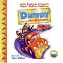 Dumpy and the Firefighters - Julie Andrews Edwards, Emma Walton Hamilton, Tony Walton, Cassandra Boyd