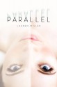 Parallel - Lauren Miller