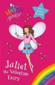 Juliet the Valentine Fairy. by Daisy Meadows - Daisy Meadows, Georgie Ripper