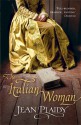 The Italian Woman - Jean Plaidy