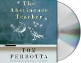 The Abstinence Teacher - Tom Perrotta, Campbell Scott