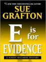 E Is for Evidence - Sue Grafton