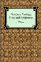 Phaedrus/Apology/Crito/Symposium - Plato, Benjamin Jowett