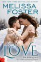 Slope of Love - Melissa Foster