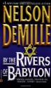 By the Rivers of Babylon - Nelson DeMille