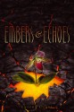 Embers & Echoes - Karsten Knight