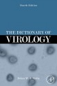 The Dictionary of Virology - B.W.J. Mahy