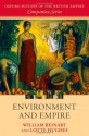 Environment and Empire (Oxford History of the British Empire Companion) - William Beinart, Lotte Hughes