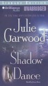 Shadow Dance (Audio) - Julie Garwood, Joyce Bean