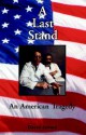 A Last Stand - David James