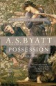 Possession (Vintage International) - A.S. Byatt