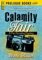 Calamity Fair - Wade Miller