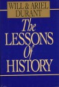 The Lessons of History - Will Durant, Ariel Durant