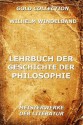 Lehrbuch der Geschichte der Philosophie: Erweiterte Ausgabe (German Edition) - Wilhelm Windelband