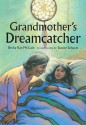 Grandmother's Dreamcatcher - Becky Ray McCain