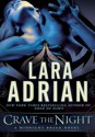 Crave The Night - Lara Adrian