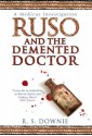 Ruso and the Demented Doctor - Ruth Downie