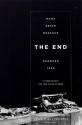 The End: Hamburg 1943 - Hans Erich Nossack, Erich Andres, Joel Agee