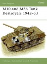 M10 and M36 Tank Destroyers 1942-53 - Steven Zaloga, Peter Sarson