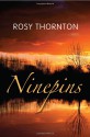 Ninepins - Rosy Thornton