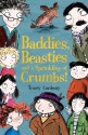 Baddies, Beasties and a Sprinkling of Crumbs! - Tracey Corderoy