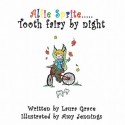 Alfie Sprite - Tooth Fairy by Night - Laura Grace