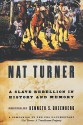 Nat Turner: A Slave Rebellion in History and Memory - Kenneth S. Greenberg