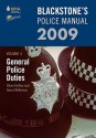 Blackstone's Police Manual Volume 4: General Police Duties 2009 - Glenn Hutton, Gavin McKinnon