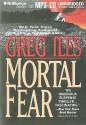 Mortal Fear - Greg Iles, Eric G. Dove