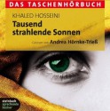 Tausend strahlende Sonnen das Taschenhörbuch - Khaled Hosseini