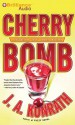 Cherry Bomb - J.A. Konrath, Dick Hill, Susie Breck