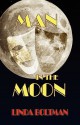 Man in the Moon - Linda Boltman