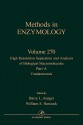 Methods in Enzymology, Volume 270: High Resolution Separation and Analysis of Biological Macromolecules, Part A: Fundamentals - William Hancock, John N. Abelson