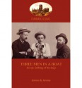 Three Men In A Boat - Jerome K. Jerome