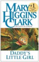 Daddy's Little Girl - Mary Higgins Clark