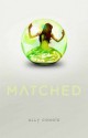 Matched - Ally Condie