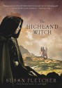 The Highland Witch - Susan Fletcher