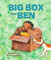 Big Box for Ben - Deborah Bruss