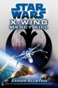 Star Wars: X-Wing: Mercy Kill - Aaron Allston