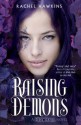 Hex Hall: Raising Demons - Rachel Hawkins