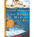 The Young Man and the Sea (After Words) - Rodman Philbrick