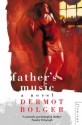 Father's Music - Dermot Bolger