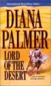 Lord Of The Desert (Mira Romance) - Diana Palmer