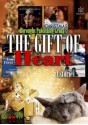 The Gift of Heart - Jami Davenport, Wendy Marcus, Elisabeth Silvers