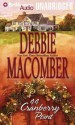 44 Cranberry Point - Debbie Macomber, Sandra Burr