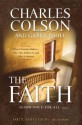 The Faith Participant's Guide: Six Sessions - Charles Colson, Garry Poole