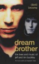 Dream Brother - David Browne