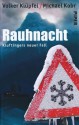 Rauhnacht - Volker Klüpfel, Michael Kobr