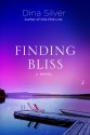 Finding Bliss - Dina Silver