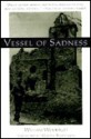 Vessel of Sadness (P) - William Woodruff